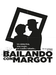 Cartel de «Bailando con Margot» — Premios ACE 2017